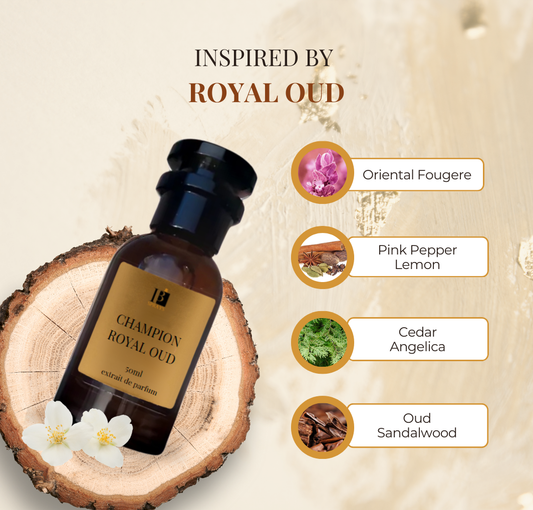 Champion Royal Oud 50ml - Inspired by Royal Oud