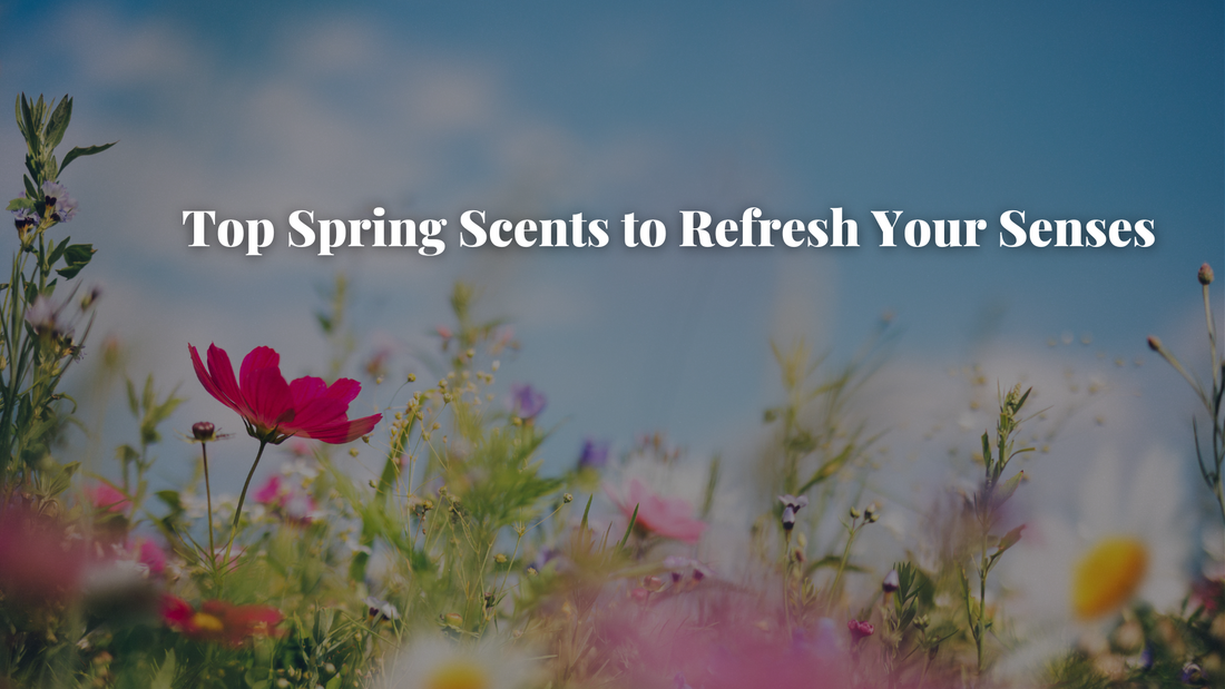 Top Spring Scents to Refresh Your Senses